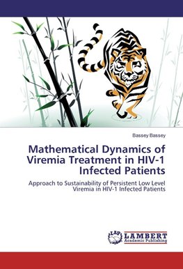 Mathematical Dynamics of Viremia Treatment in HIV-1 Infected Patients