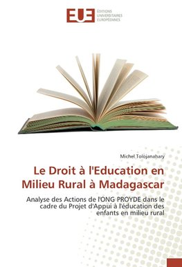 Le Droit à l'Education en Milieu Rural à Madagascar