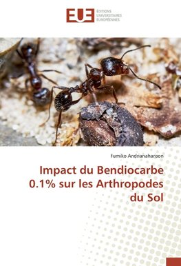 Impact du Bendiocarbe 0.1% sur les Arthropodes du Sol