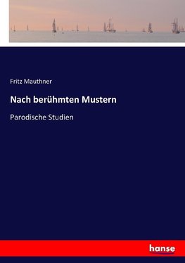 Nach berühmten Mustern