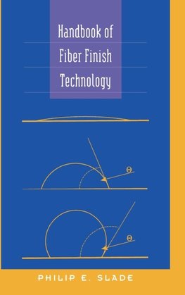 Handbook of Fiber Finish Technology