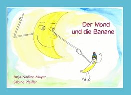 Der Mond und die Banane