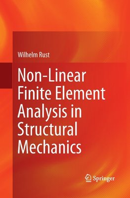 Non-Linear Finite Element Analysis in Structural Mechanics