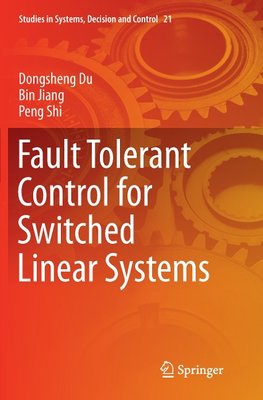 Fault Tolerant Control for Switched Linear Systems