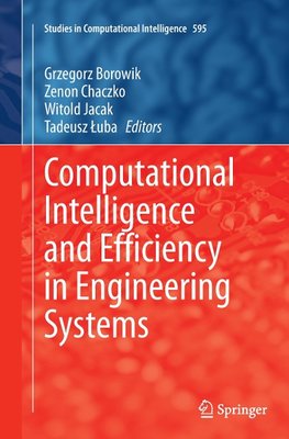 Computational Intelligence and Efficiency in Engineering Systems