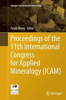 Proceedings of the 11th International Congress for Applied Mineralogy (ICAM)