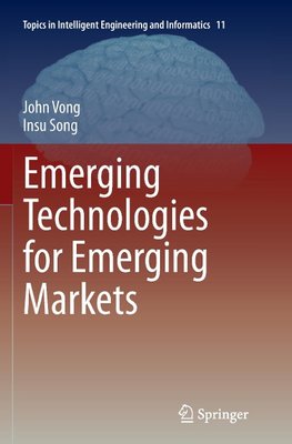 Emerging Technologies for Emerging Markets