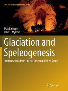 Glaciation and Speleogenesis