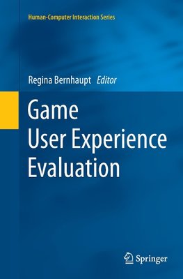 Game User Experience Evaluation