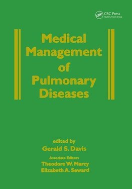 Marcy, T: Medical Management of Pulmonary Diseases