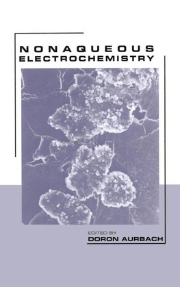 Aurbach, D: Nonaqueous Electrochemistry