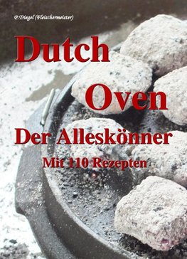 Dutch Oven Der Alleskönner