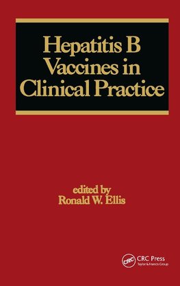 Hepatitis B Vaccines in Clinical Practice