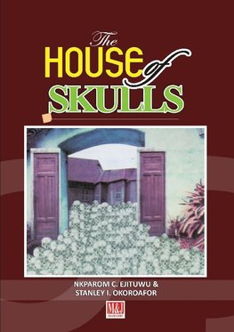 Ejituwu, N: House of Skulls