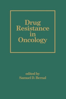 Drug Resistance in Oncology