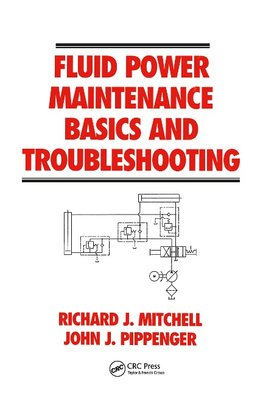 Fluid Power Maintenance Basics and Troubleshooting