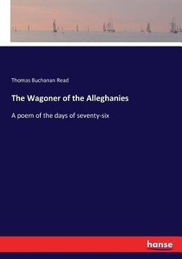 The Wagoner of the Alleghanies