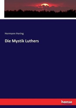 Die Mystik Luthers