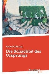 Die Schachtel des Ursprungs