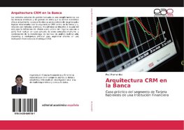 Arquitectura CRM en la Banca