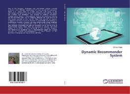 Dynamic Recommender System