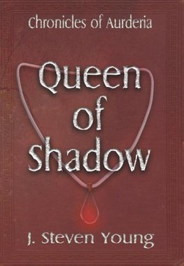 Queen of Shadow