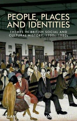 Kidd, A: People, places and identities