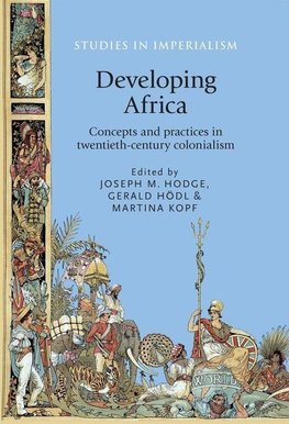 Hodge, J: Developing Africa