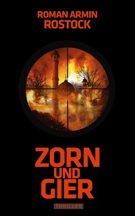 Zorn und Gier