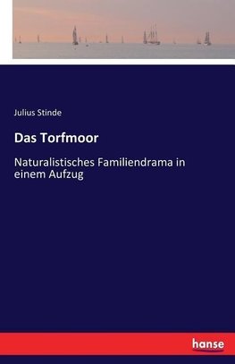 Das Torfmoor