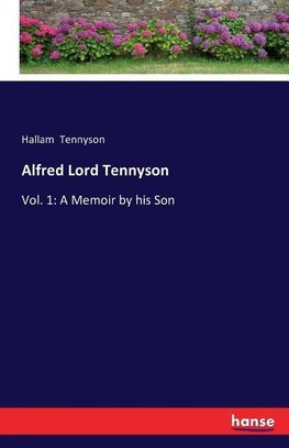 Alfred Lord Tennyson