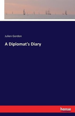 A Diplomat's Diary