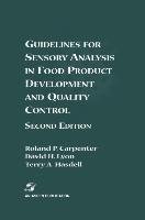 Guidelines for Sensory Analysis in Food Product Development and Quality Control