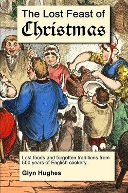 The Lost Feast of Christmas