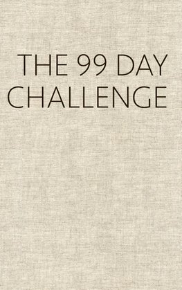 The 99 Day Challenge