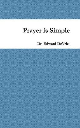 Prayer is Simple