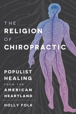 The Religion of Chiropractic