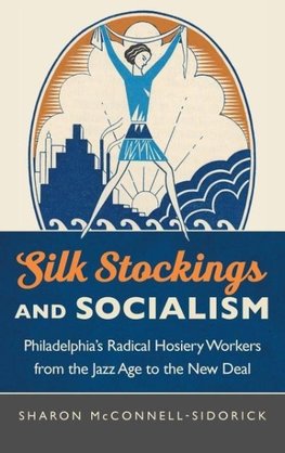 Silk Stockings and Socialism