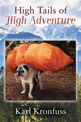 High Tails of High Adventure