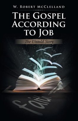 The Gospel According to Job