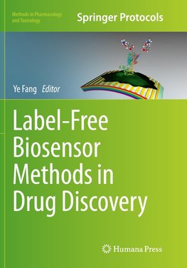 Label-Free Biosensor Methods in Drug Discovery