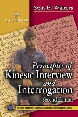 Walters, S: Principles of Kinesic Interview and Interrogatio