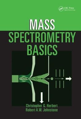 Herbert, C: Mass Spectrometry Basics