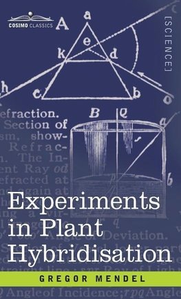 Experiments in Plant Hybridisation