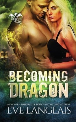 Becoming Dragon