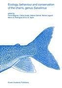 Ecology, behaviour and conservation of the charrs, genus Salvelinus