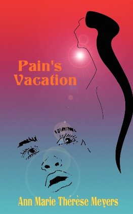 Pain's Vacation