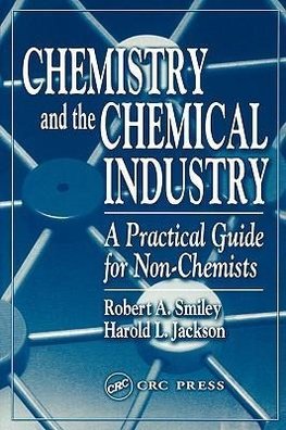 Smiley, R: Chemistry and the Chemical Industry