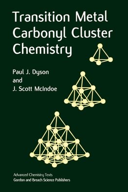 Transition Metal Carbonyl Cluster Chemistry