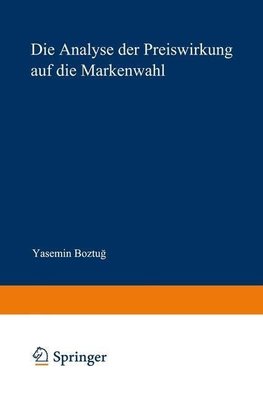 Die Analyse der Preiswirkung auf die Markenwahl